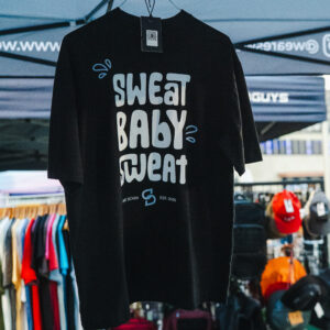 Sweat Baby Sweat T-Shirt